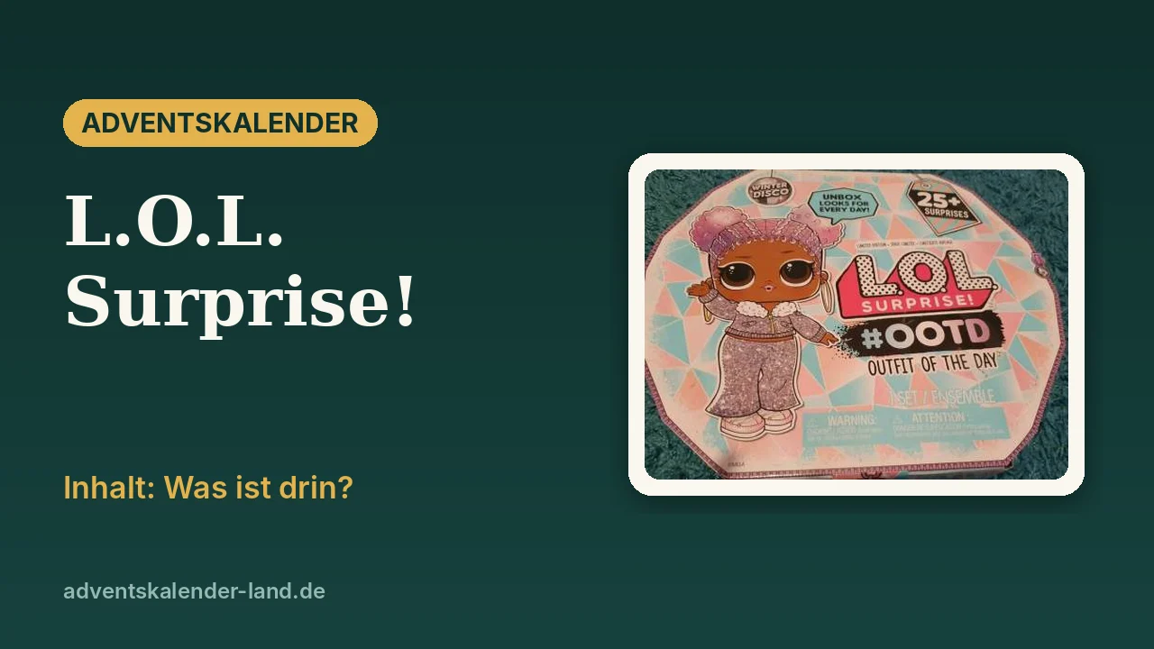L.O.L. Surprise! Adventskalender