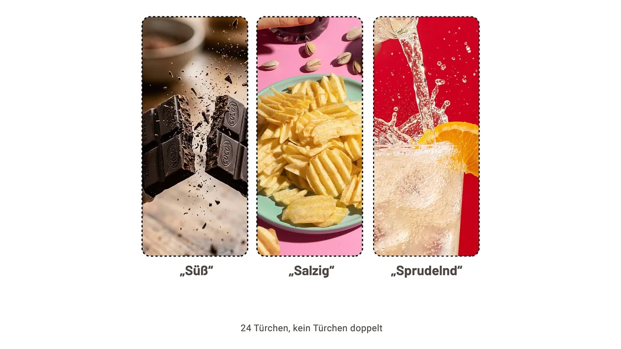 Süß, salzig und sprudelnd: Kein Türchen gibt es doppelt.