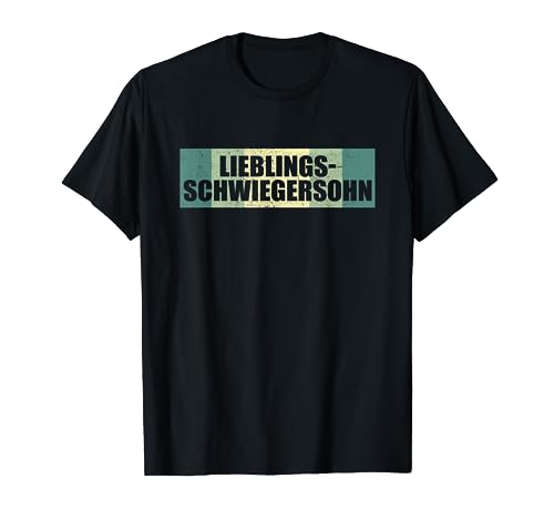 Lieblingsschwiegersohn | lustige Geschenkidee Schwiegersohn T-Shirt