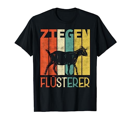 Ziegen Flüsterer Lustiges Landwirt Bauer Ziege Geschenk T-Shirt