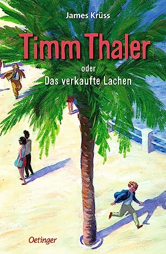 Timm Thaler oder Das verkaufte Lachen: Unvergesslicher, fantastischer Kinderbuch-Klassiker über einen teuflischen Pakt und den Preis des Erfolgs für Kinder ab 10 Jahren