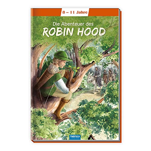 Trötsch Kinderbuch Klassiker Die Abenteuer des Robin Hood: Kinderbuch Lesebuch Vorlesebuch (Lesebücher)